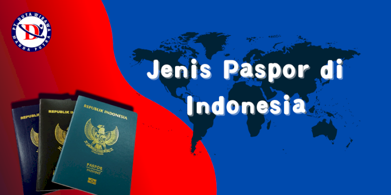 Jenis Paspor di Indonesia