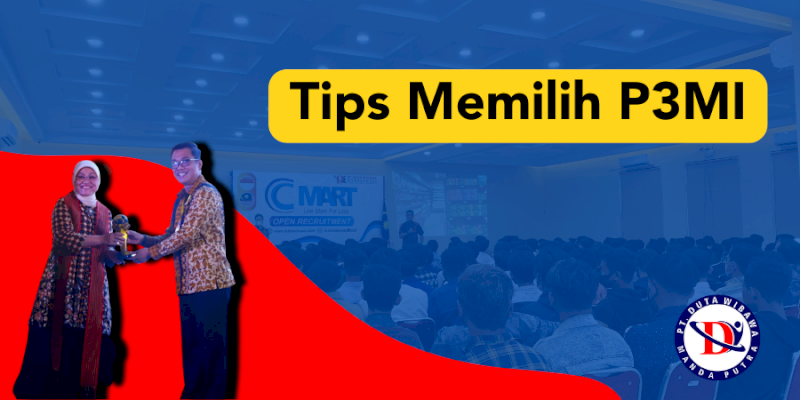 Tips Memilih P3MI