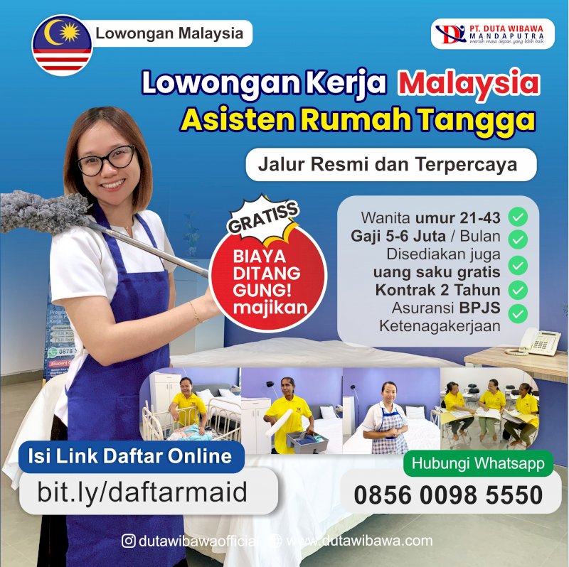 Lowongan Asisten Rumah Tangga Malaysia (Perempuan)