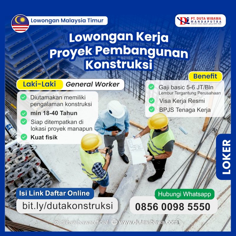 Lowongan Konstruksi Malaysia (Laki-Laki)